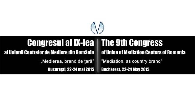 Congresul al IX-lea al Uniunii Centrelor de Mediere din Romania